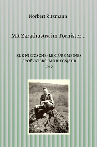 MIT ZARATHUSTRA IM TORNISTER...