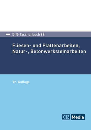 Fliesen- und Plattenarbeiten, Natur-, Betonwerksteinarbeiten - Buch mit E-Book