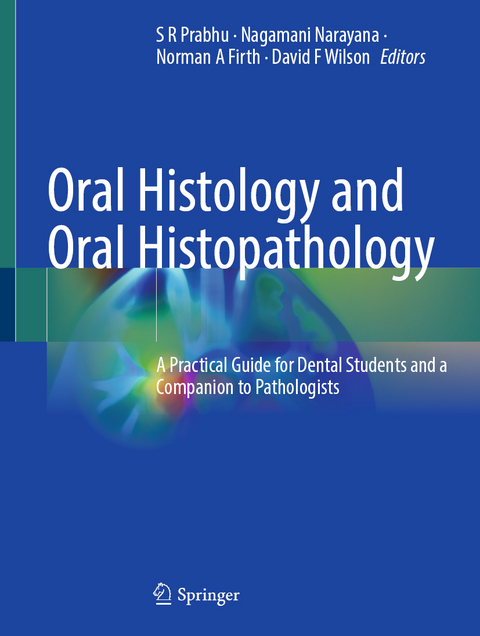 Oral Histology and Oral Histopathology - 