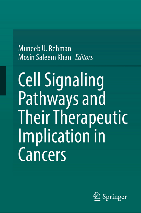 Cell Signaling Pathways and Their Therapeutic Implication in Cancers - 