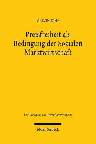 Preisfreiheit als Bedingung der Sozialen Marktwirtschaft