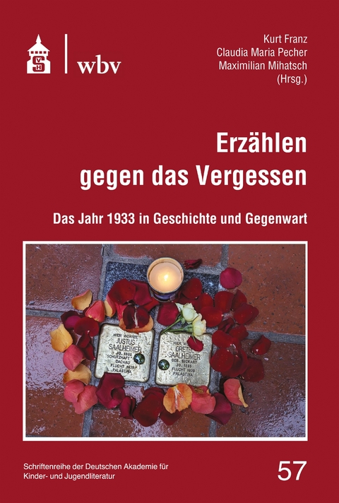 Erz&auml;hlen gegen das Vergessen - 