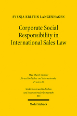 Corporate Social Responsibility in International Sales Law - Svenja Kristin Langenhagen