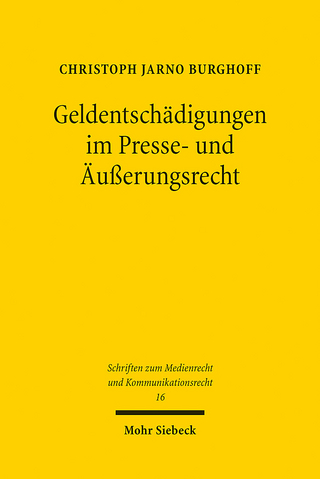 Geldentschädigungen im Presse- und Äußerungsrecht