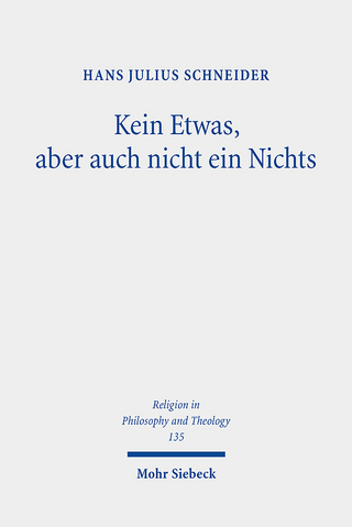 Kein Etwas, aber auch nicht ein Nichts