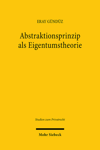 Abstraktionsprinzip als Eigentumstheorie