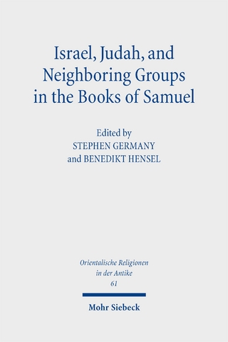 Israel, Judah, and Neighboring Groups in the Books of Samuel
