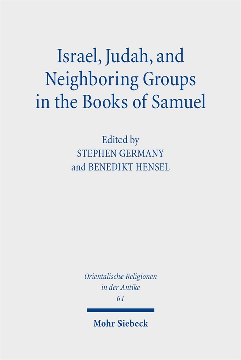 Israel, Judah, and Neighboring Groups in the Books of Samuel - 