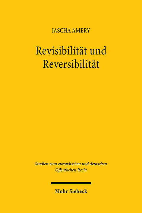 Revisibilität und Reversibilität - Jascha Amery