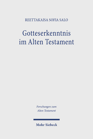 Gotteserkenntnis im Alten Testament