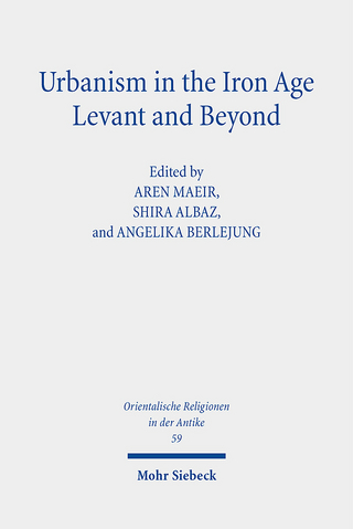 Urbanism in the Iron Age Levant and Beyond