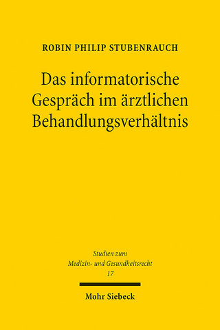 Das informatorische Gespräch im ärztlichen Behandlungsverhältnis