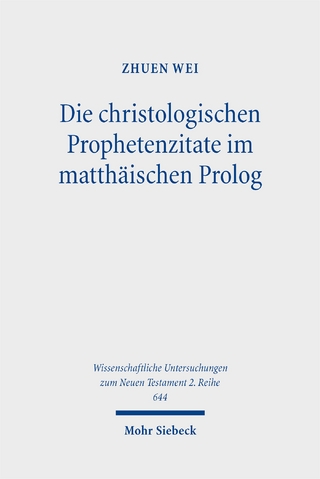 Die christologischen Prophetenzitate im matthäischen Prolog
