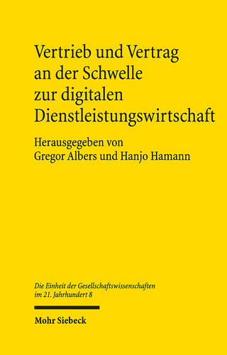 Vertrieb und Vertrag an der Schwelle zur digitalen Dienstleistungswirtschaft