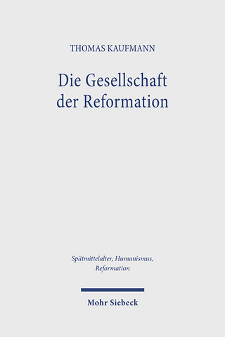 Die Gesellschaft der Reformation