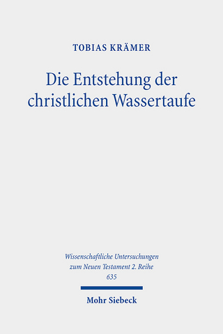 Die Entstehung der christlichen Wassertaufe