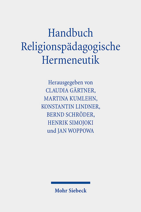 Handbuch Religionsp&auml;dagogische Hermeneutik - 