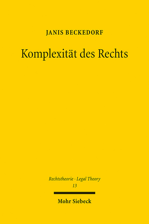 Komplexität des Rechts - Janis Beckedorf
