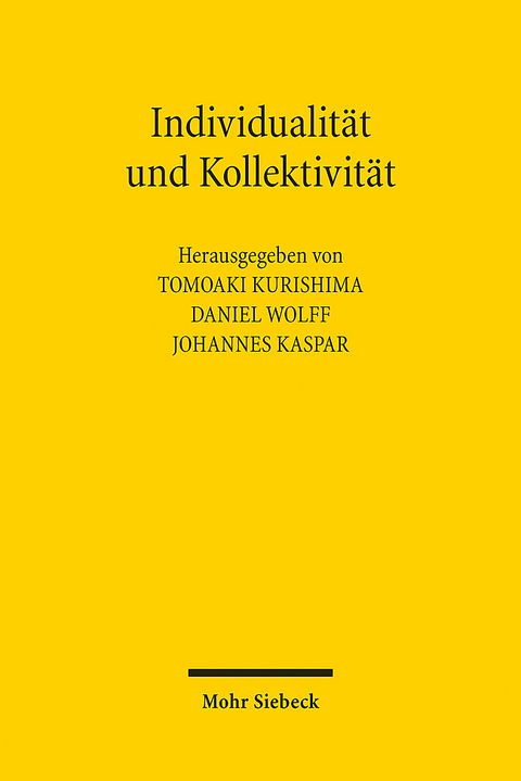 Individualit&auml;t und Kollektivit&auml;t - 