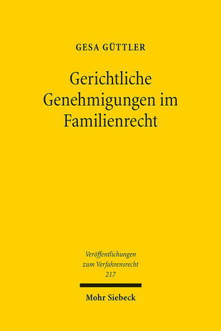 Gerichtliche Genehmigungen im Familienrecht