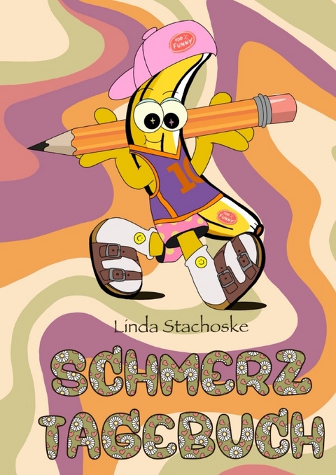 Schmerztagebuch - Linda Stachoske