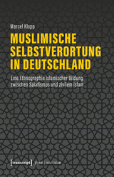 Muslimische Selbstverortung in Deutschland - Marcel Klapp