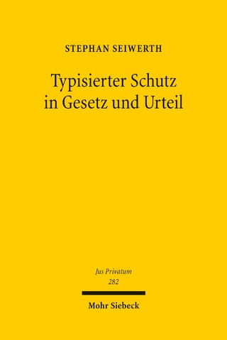 Typisierter Schutz in Gesetz und Urteil