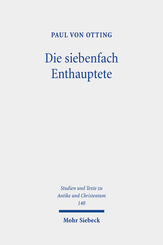 Die siebenfach Enthauptete