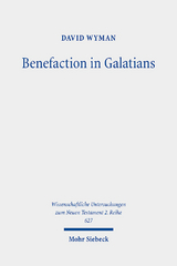 Benefaction in Galatians - David Wyman