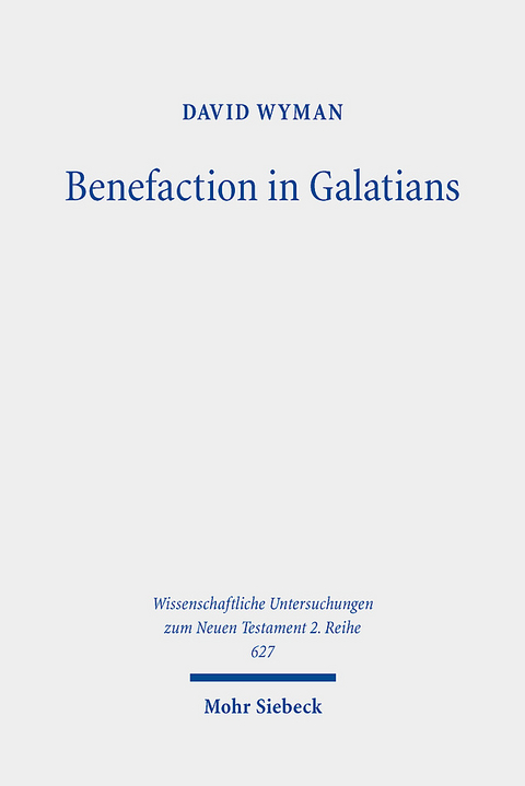 Benefaction in Galatians - David Wyman