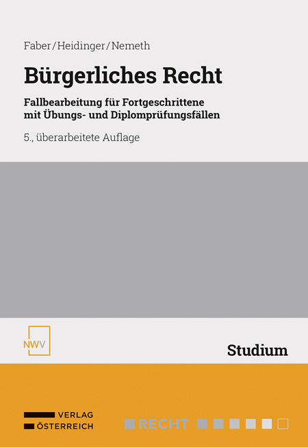 B&uuml;rgerliches Recht - Wolfgang Faber, Albert Heidinger, Kristin Nemeth