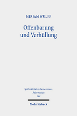 Offenbarung und Verhüllung - Mirjam Wulff