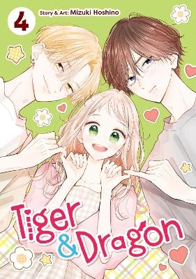 Tiger and Dragon Vol. 4 - Mizuki Hoshino