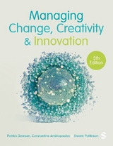 Managing Change, Creativity and Innovation - Dawson, Patrick; Andriopoulos, Costas; Pattinson, Steven