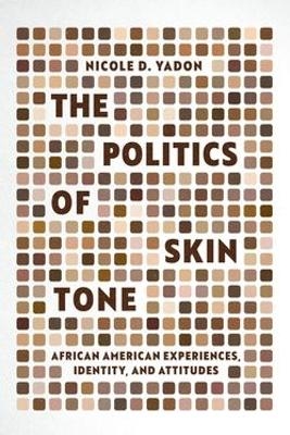 The Politics of Skin Tone