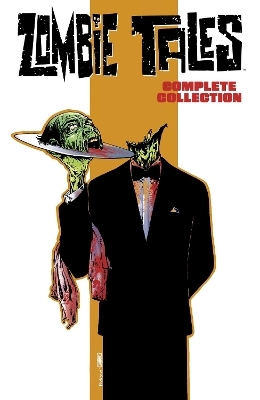 Zombie Tales Complete Collection - Mark Waid, Keith Giffen