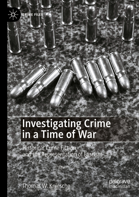 Investigating Crime in a Time of War - Thomas W. Kniesche