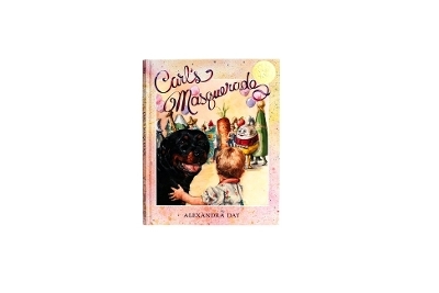 Carl's Masquerade 40th Anniversary Edition - Alexandra Day