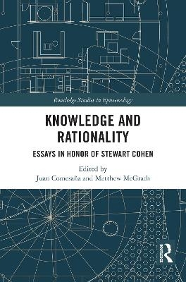 Knowledge and Rationality - 