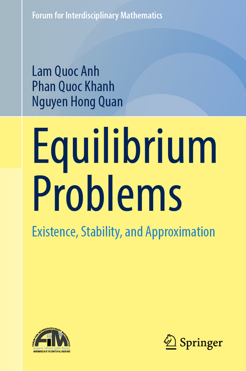 Equilibrium Problems - Lam Quoc Anh, Phan Quoc Khanh, Nguyen Hong Quan