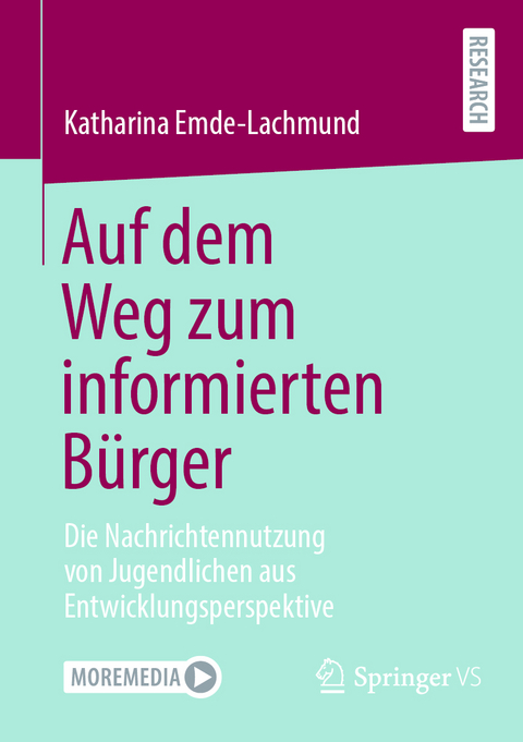 Auf dem Weg zum informierten B&uuml;rger - Katharina Emde-Lachmund