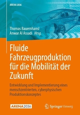 Fluide Fahrzeugproduktion für die Mobilität der Zukunft