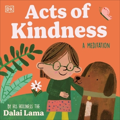 Acts of Kindness - His Holiness The Dalai Lama