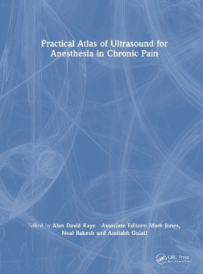Practical Atlas of Ultrasound for Anesthesia in Chronic Pain - 