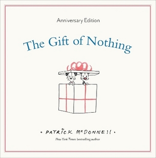 The Gift of Nothing Anniversary Edition