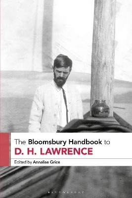 The Bloomsbury Handbook to D. H. Lawrence - 