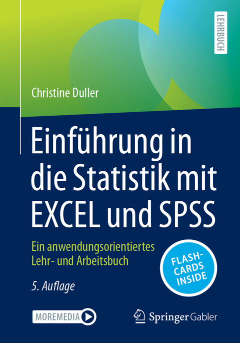 Einführung in die Statistik mit EXCEL und SPSS - Christine Duller