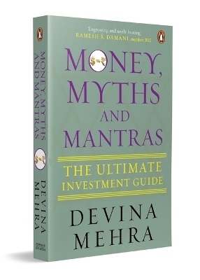 Money Myths and Mantras - Devina Mehra