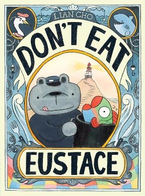 Don't Eat Eustace