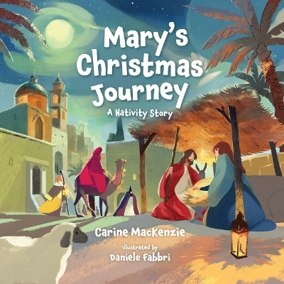 Mary's Christmas Journey - Carine Mackenzie